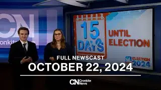 October 22, 2024 Newscast