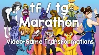 Marathon 7 | Videogame tf tg | caption breast expansion female growth boy to girl transformation
