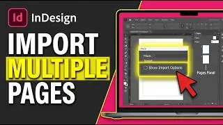 How to Import Multiple Page PDF in Adobe InDesign 2026 (Complete Guide)