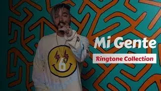Mi Gente - Ringtone Collection