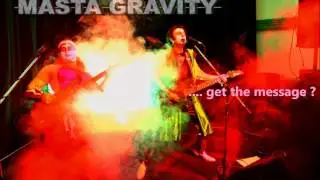 Get The Fuck Out - Mastagravity (Get the Message ?  rock musical ASMR massage