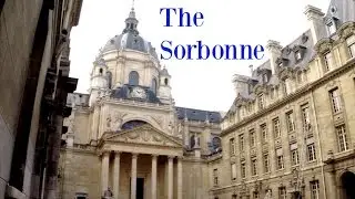 Inside The Sorbonne (University of Paris) | StreetFrench.org
