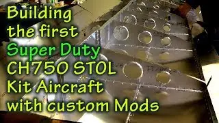 Building the first Super Duty Zenith CH750 STOL aircraft kit