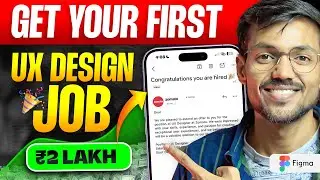 How to get your first UI UX design job in 2024 | Step-by-Step Guide | in Hindi