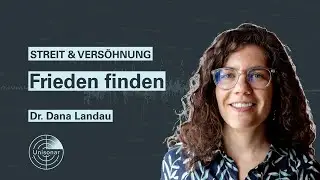 STREIT&VERSÖHNUNG: Frieden finden
