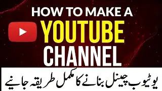 How to make new youtube channel & bsasic setting for Earn money