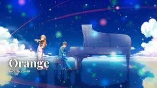 Orange (seven oops) English Cover By LTD Covers