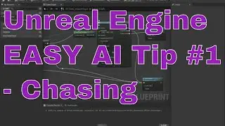 Unreal Engine - EASIEST way to do AI chasing that looks good