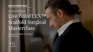 V EDICIÓN LIVE SURGICAL MASTERCLASS - DR. GIOVANNI BISTONI