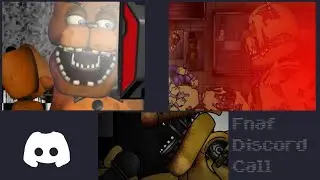 [DC2/FNAF]A Fnaf Discord Call