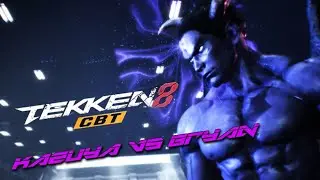TEKKEN 8 CBT  - Kazuya Mishima VS Bryan Fury