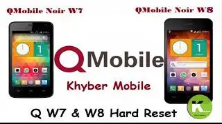Q W7 & W8 Hard Reset By Khyber Jawad