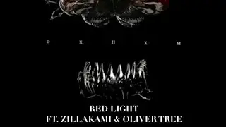 scarlxrd - Red Light (Ft. ZillaKami & Oliver Tree)