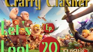 Clash of Clans: Let's Loot Ep. 20 - NEW RECORDER!