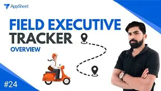 Field Executive Tracking App Overview Using AppSheet and Google Sheets [Hindi ]