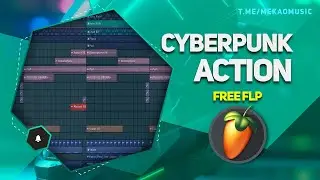 Action Cyberpunk In FL Studio 20 (+FREE FLP/Бесплатный FLP) 