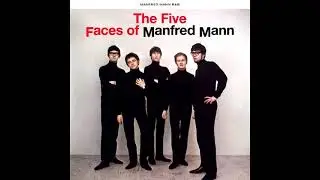 M̲a̲n̲f̲red̲ ̲M̲a̲n̲n - The Fi̲v̲e̲ ̲F̲ace̲s̲ Of M̲a̲n̲f̲red̲ ̲M̲a̲n̲n