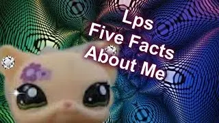 Lps : Five Secrets About Lovenn !
