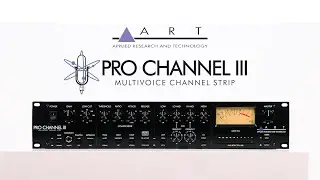 PRO CHANNEL III - MULTIVOICE CHANNEL STRIP