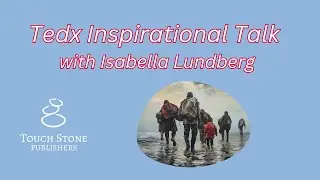 Tedx Inspirational Talk with Isabella Lundberg