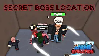 Secret Boss Location in Anime Evolution Simulator
