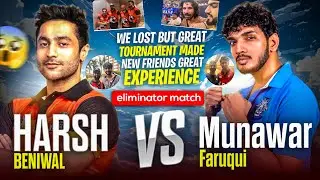 Harsh Beniwal Vs Munawar Eliminator  | We lost But Great Match And Experience | #ecl #punjabveers