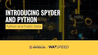 Introducing Spyder and Python