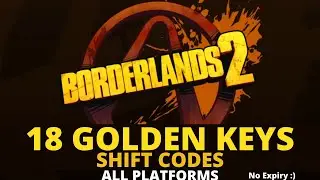 18 Golden Keys Shift Codes Borderlands 2 - Keys for Every Platform - No Expiry