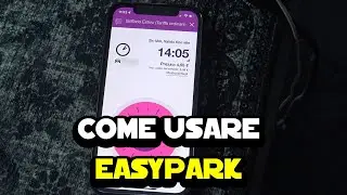 Come usare Easypark per parcheggiare a pagamento in modo veloce
