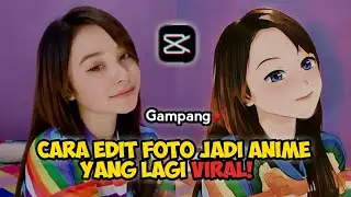 CARA MUDAH EDIT FOTO JADI ANIME PAKAI HP - GAMPANG!