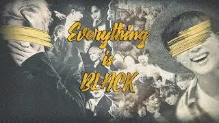 BTS - Everything Black