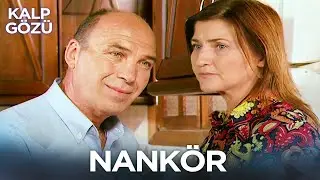 Nankör - Kalp Gözü