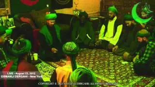 Osmanlı Nakşıbendi Hakkani ZİKİR - 23 Ağustos 2012