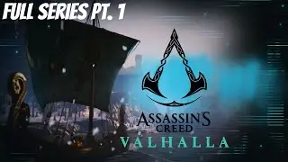 Assassins Creed Valhalla - Full Playthrough Pt. 1 (Un-cut)