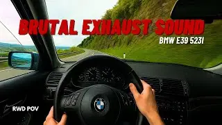 BMW E39 523i POV Sunday Drive | BRUTAL EXHAUST SOUND | 4K