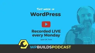This Week in WordPress 