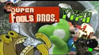 (YTPH) Duper Fools  bros - Mario es raro
