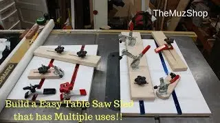 Build an Easy Table Saw Sled that has Multiple Uses!!