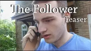 The Follower - Teaser