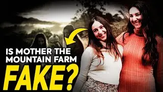What happened to Mother the Mountain Farm Cast Anastasia & Julia?
