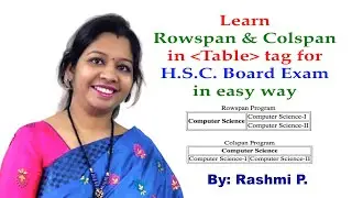 Rowspan & Colspan in table tag || Lecture 11 || Program of Colspan & Rowspan in HTML