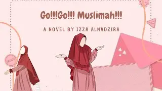 Novel Go!Go! Muslimah!!!