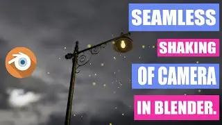 Seamless shaking of camera in blender(