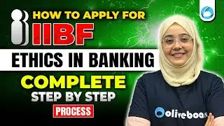 How to Apply for IIBF Ethics in Banking Exam 2025 | Step-by-Step Registration Guide