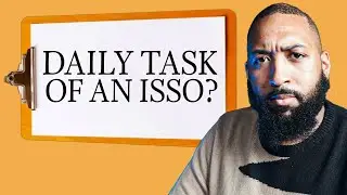What Does a Government ISSO ACTUALLY Do All Day?