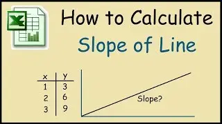 How to calculate the slope of line in Excel