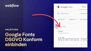 Integrate Google Fonts into your website in a GDPR-compliant manner (Webflow)