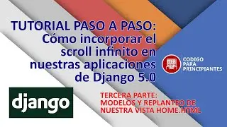 Implementando Scroll Infinito en Django 5.0 con jQuery Waypoints: Creamos los Modelos