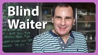 Blind Waiter Serves Up Diner Classics and Life Lessons