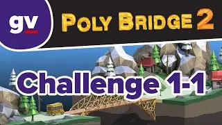 Poly Bridge 2 - Challenge 1-01 Ten Meter Simple Bridge - Walkthrough